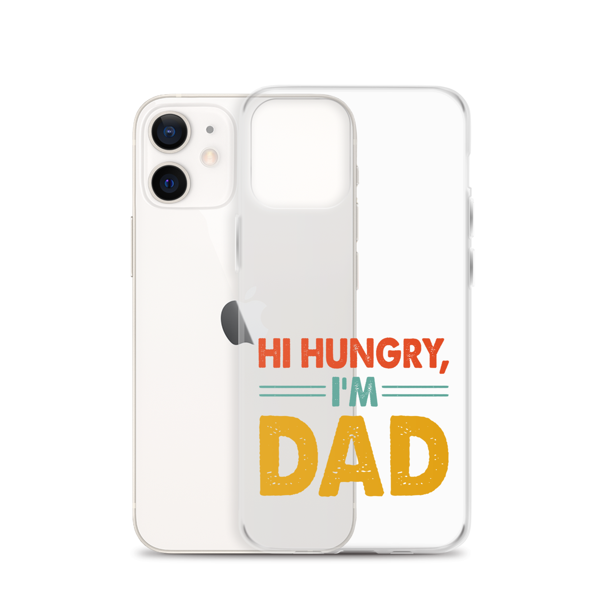 Hi, Hangry, I'm Dad. Clear Case for iPhone®