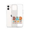 Dad Off Duty Go Ask Mom Clear Case for iPhone®