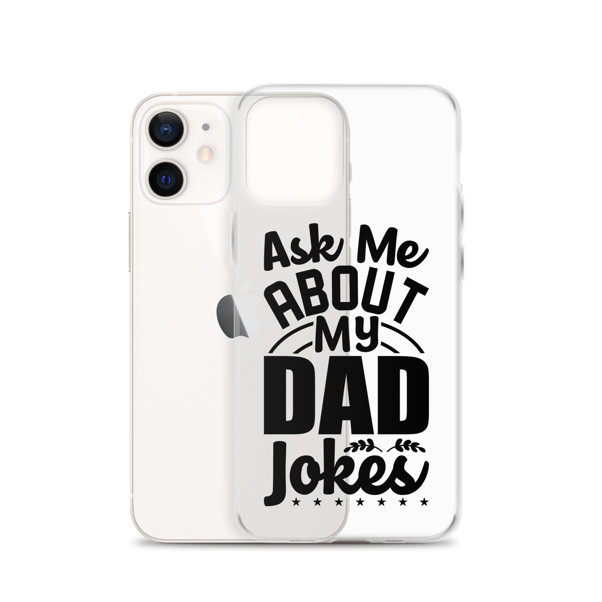 Ask Me About My Dad Jokes Clear Case for iPhone®