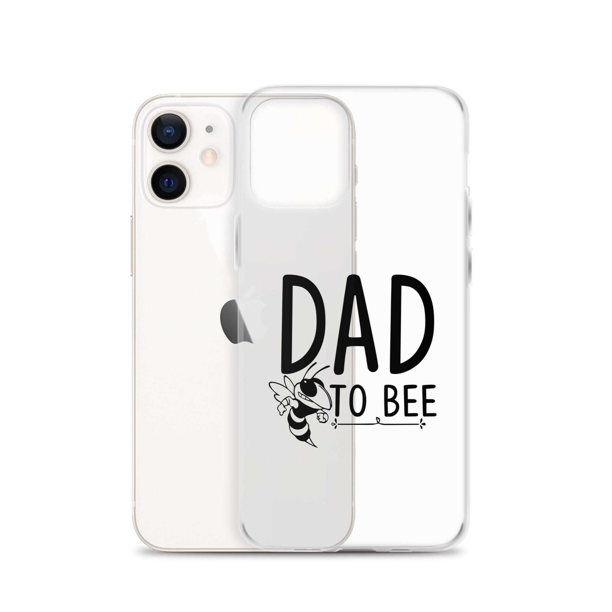 Dad To bee Clear Case for iPhone®