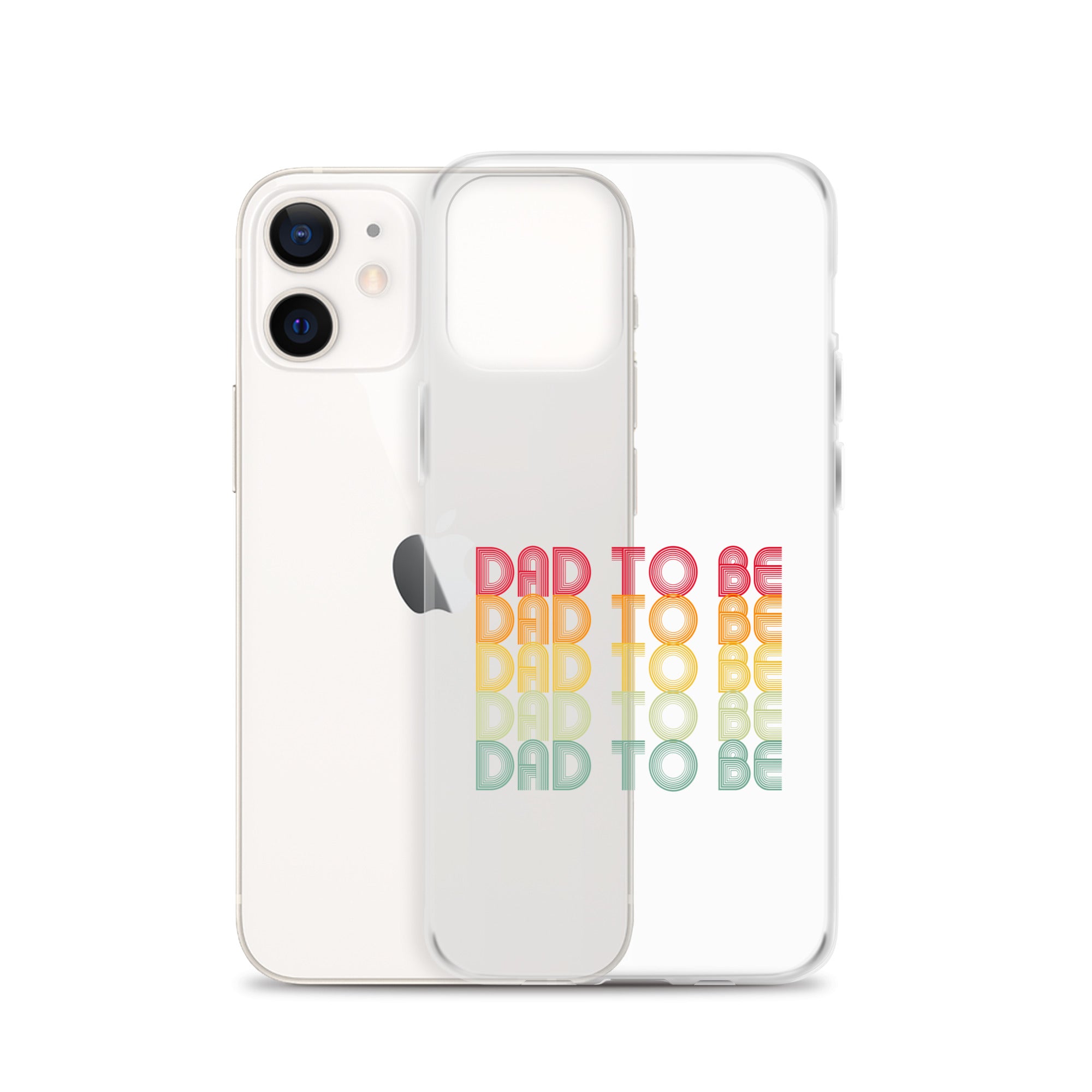 Dad To Be Clear Case for iPhone®