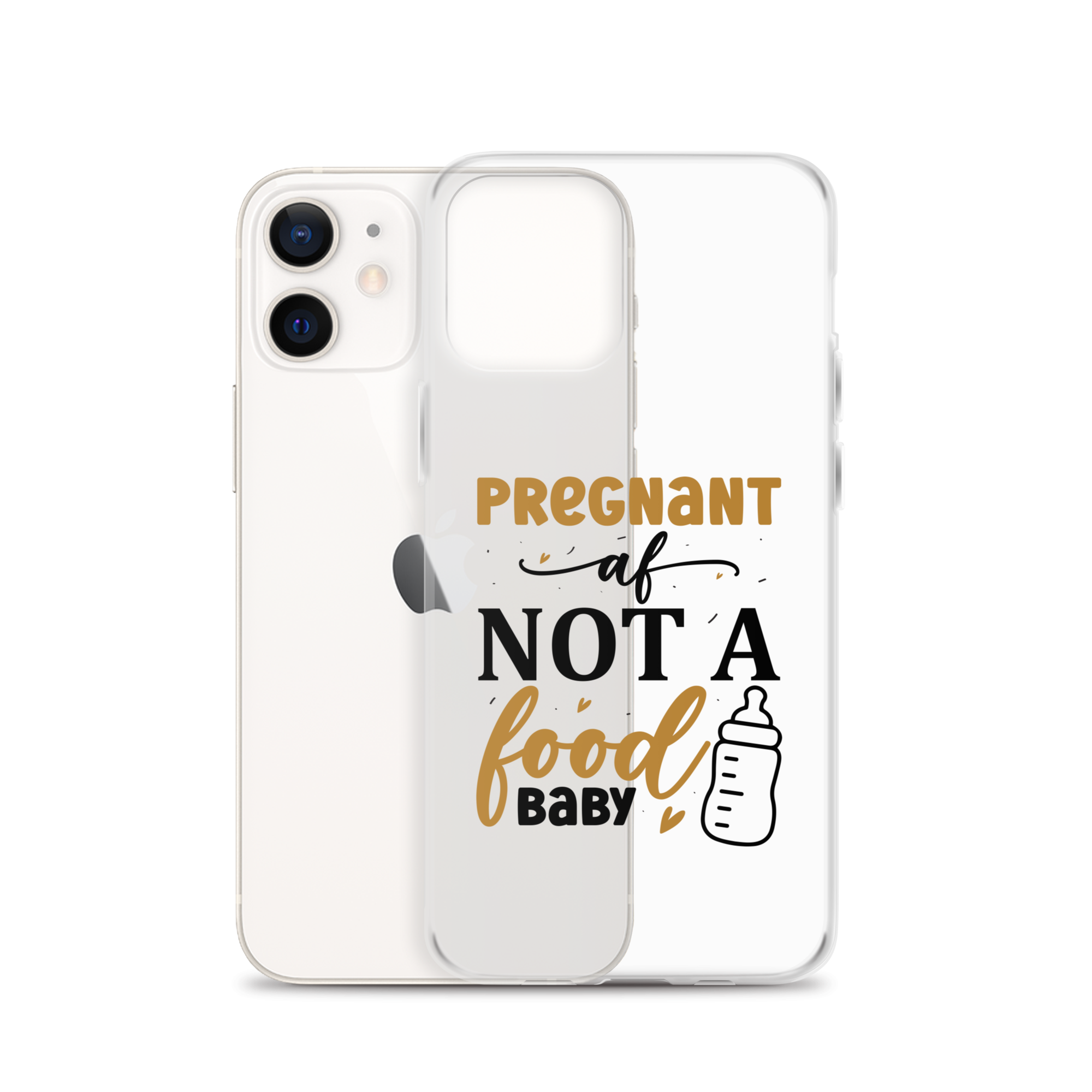 Pregnant AF Not A Food Baby Clear Case for iPhone®