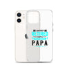 I Am Not Retired I Am A Professional Dad Clear Case for iPhone®