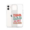 Your Dad Is My Cardio Clear Case for iPhone®