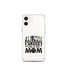 My Favorite Baseball Player Calls Me Mom Clear Case for iPhone®