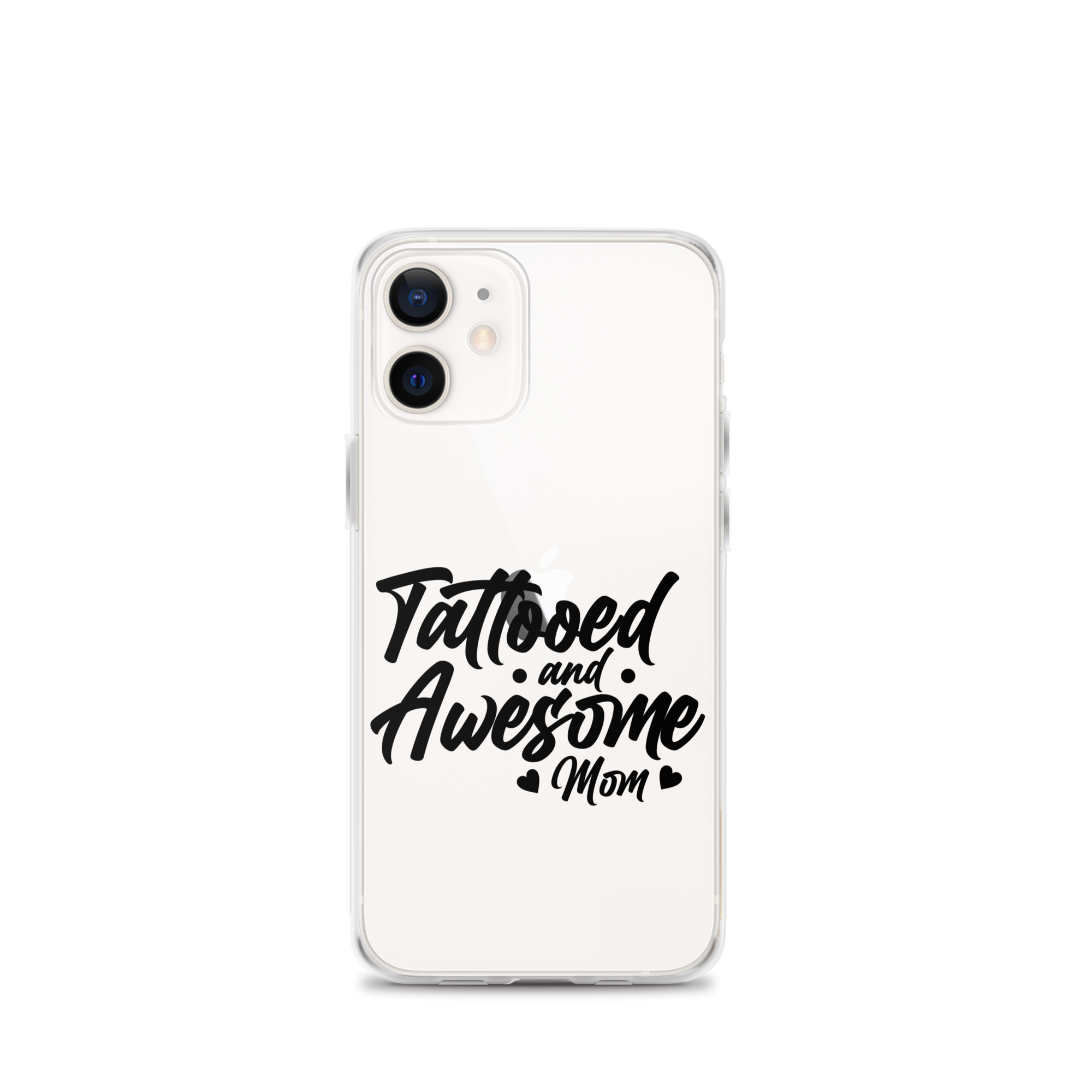 Tattooed And Awesome Mom Clear Case for iPhone®