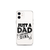 Just A Dad And His Girl Clear Case for iPhone®