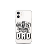 My Greatest Blessing Call Me Dad Clear Case for iPhone®