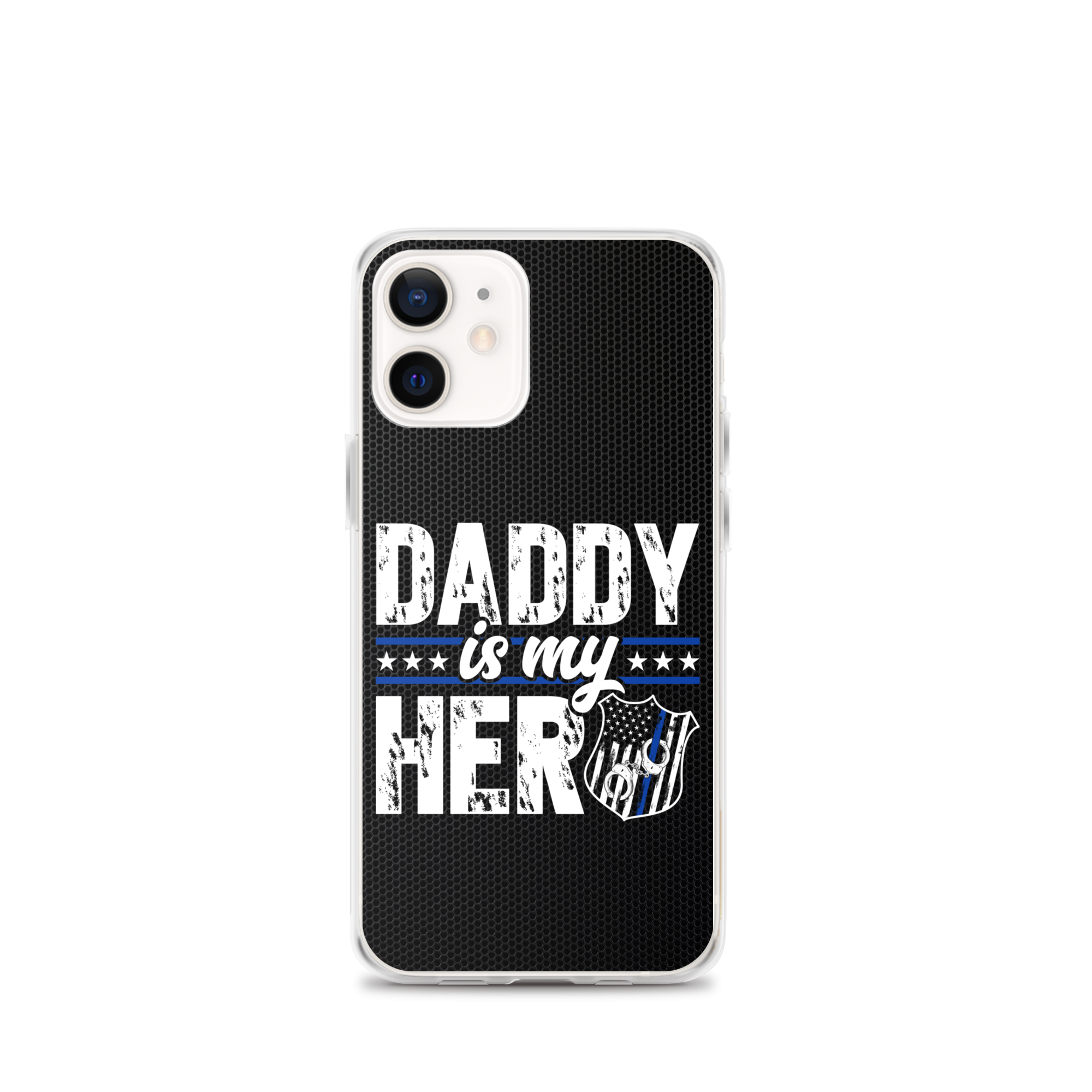 Daddy Is My Hero Clear Case for iPhone®