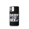 Daddy Is My Hero Clear Case for iPhone®