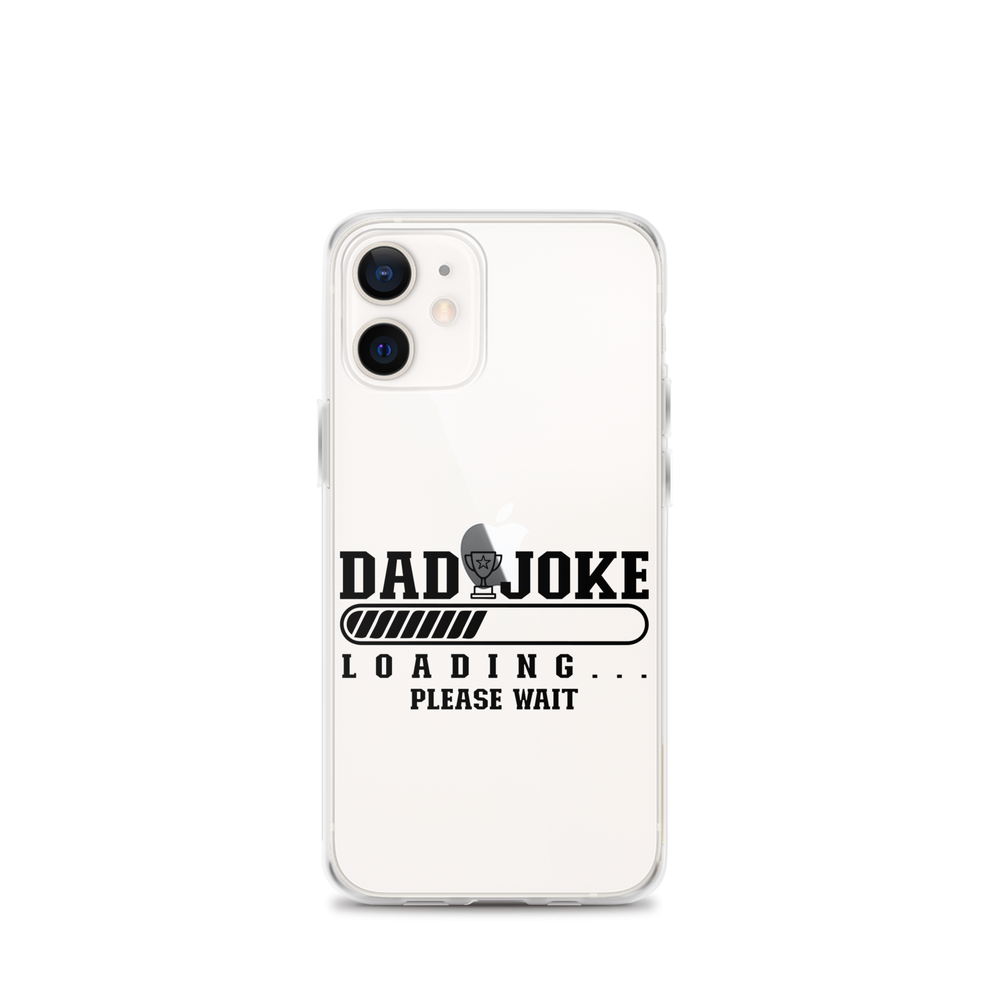 Dad Joke Loading... Please Wait Clear Case for iPhone®