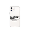 Dad Joke Loading... Please Wait Clear Case for iPhone®