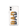 Dad Clear Case for iPhone®