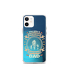 Who Needs A Superhero When You Have Dad Clear Case for iPhone®