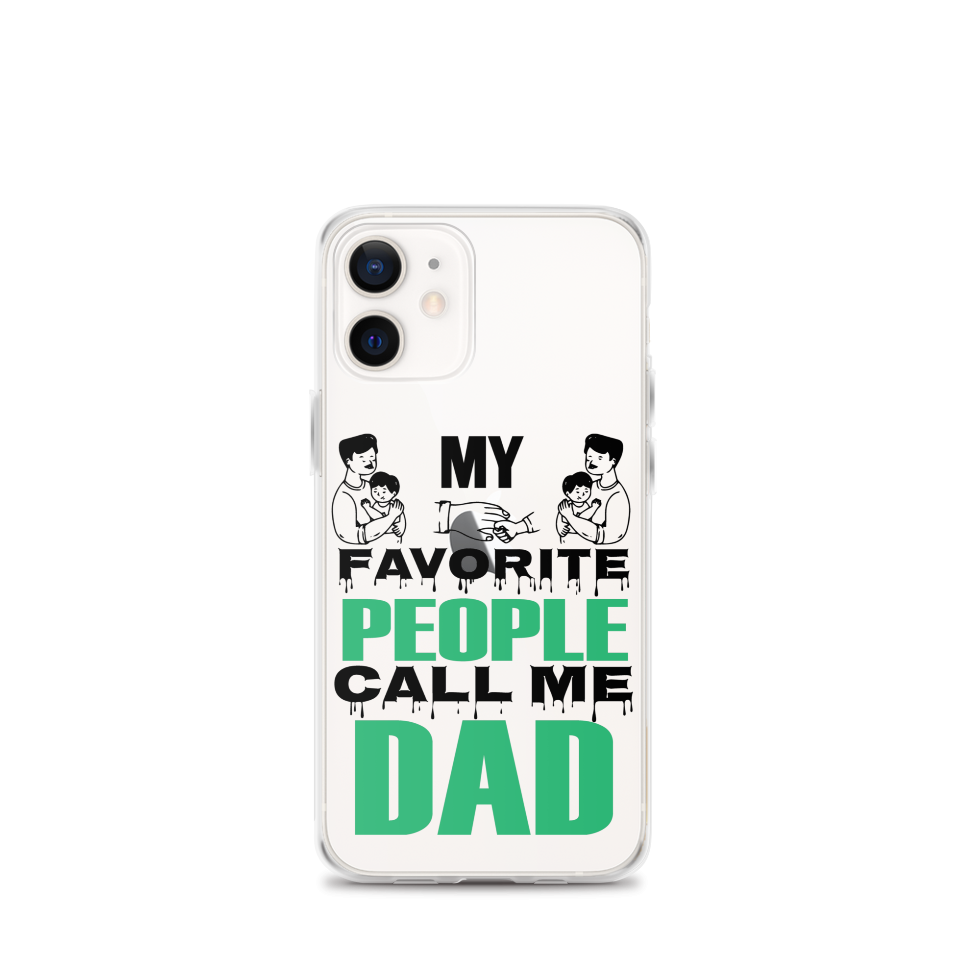 My Favorite People Call Me Dad Clear Case for iPhone®