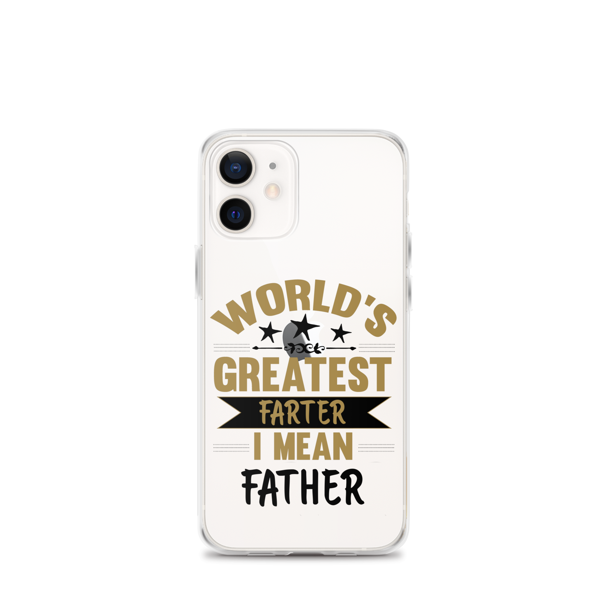 World's Greatest Farter I Mean Father Clear Case for iPhone®