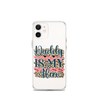 Daddy Is My Hero Clear Case for iPhone®