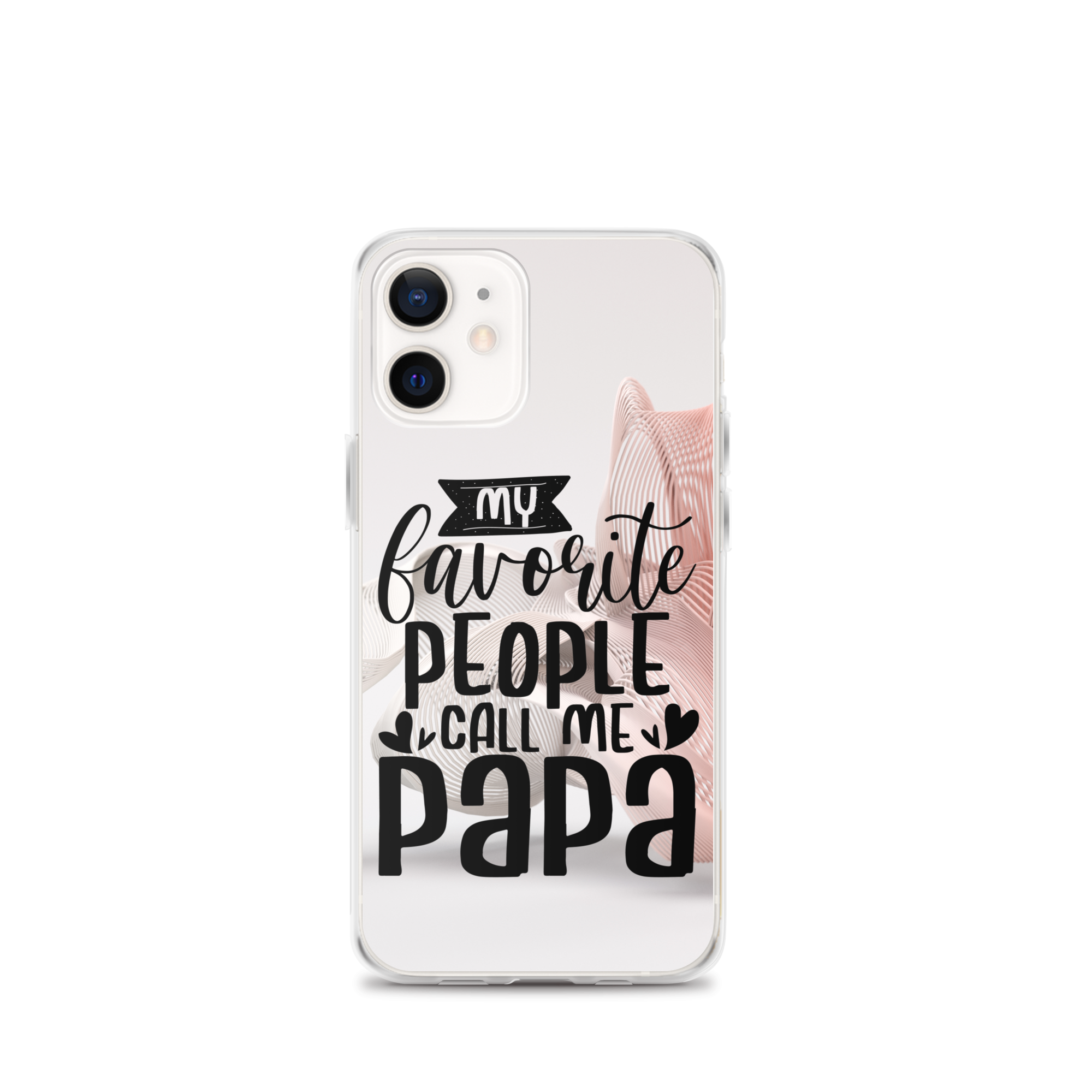 My Favorite People Call Me Papa Clear Case for iPhone®