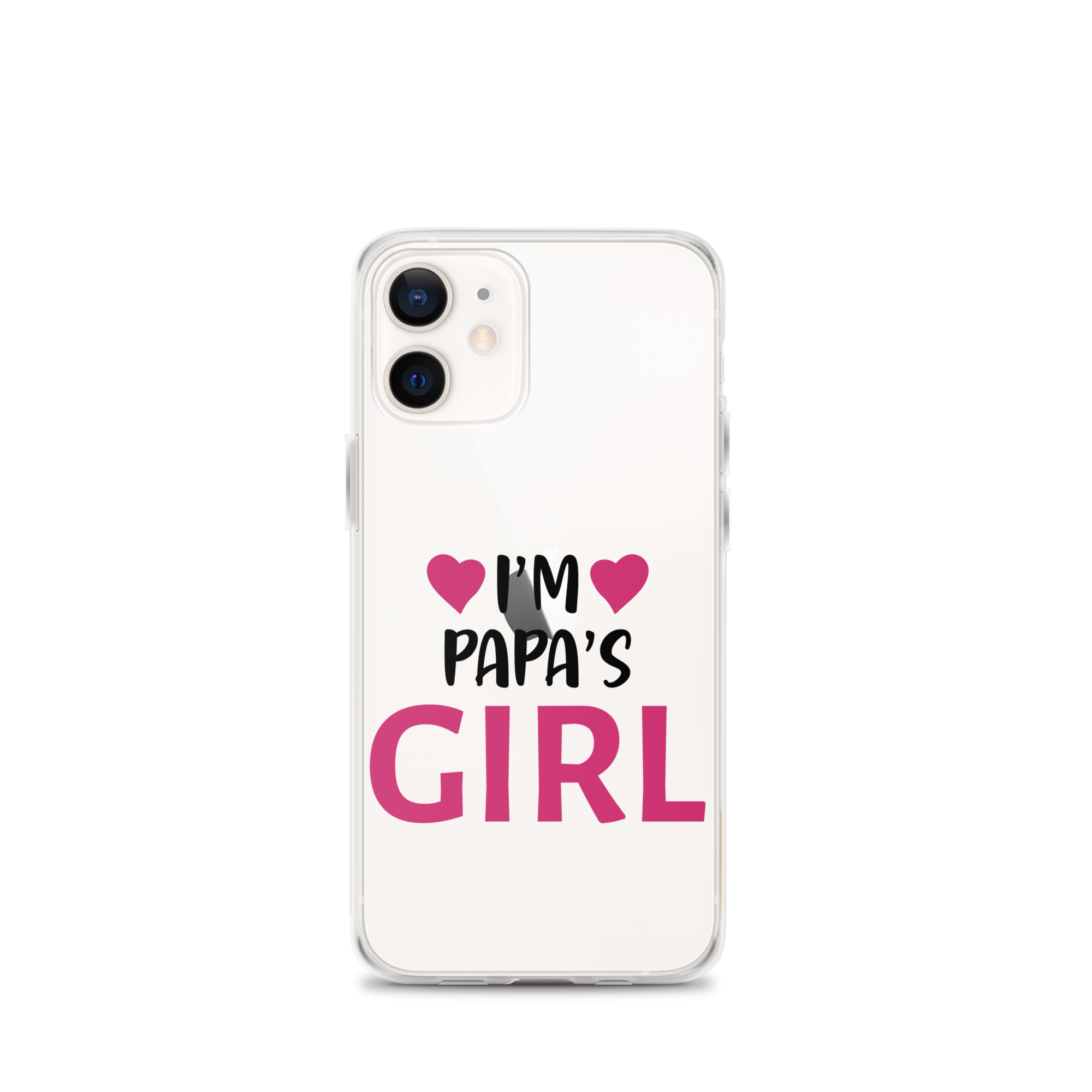 I'm Papa's Girl Clear Case for iPhone®