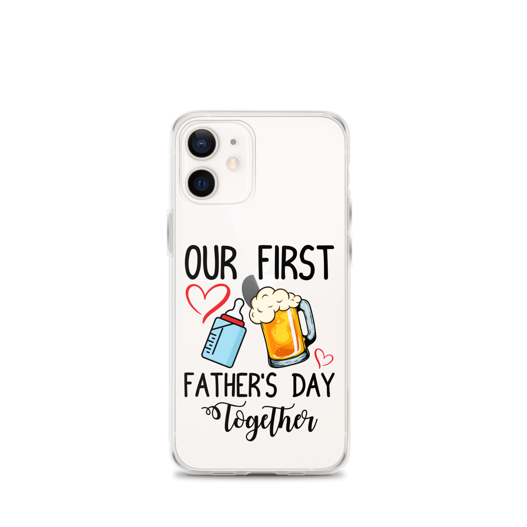 Our First Father's Day Together Clear Case for iPhone®