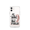 My Heart Is On That Field Clear Case for iPhone®