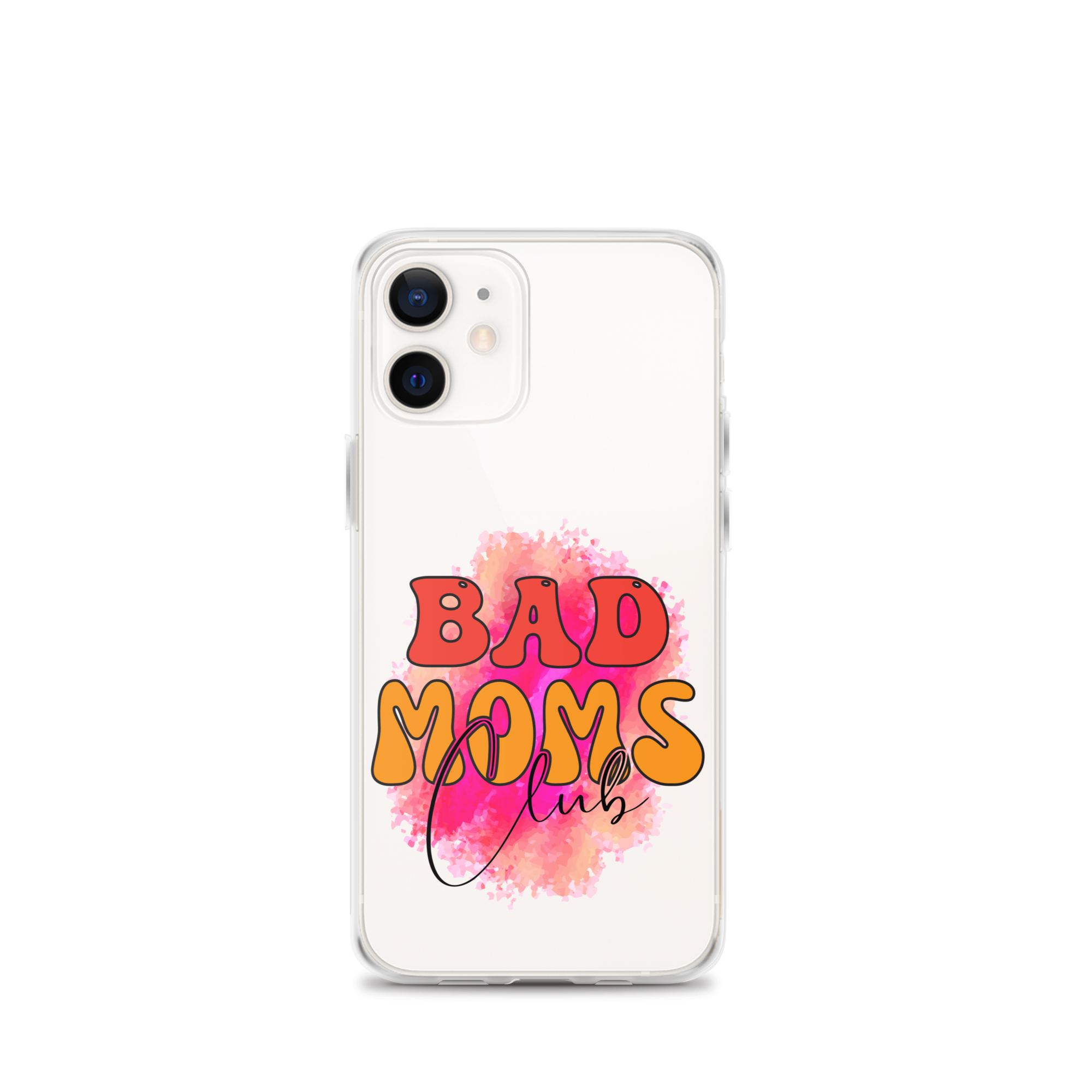 Bad Moms Club Clear Case for iPhone®