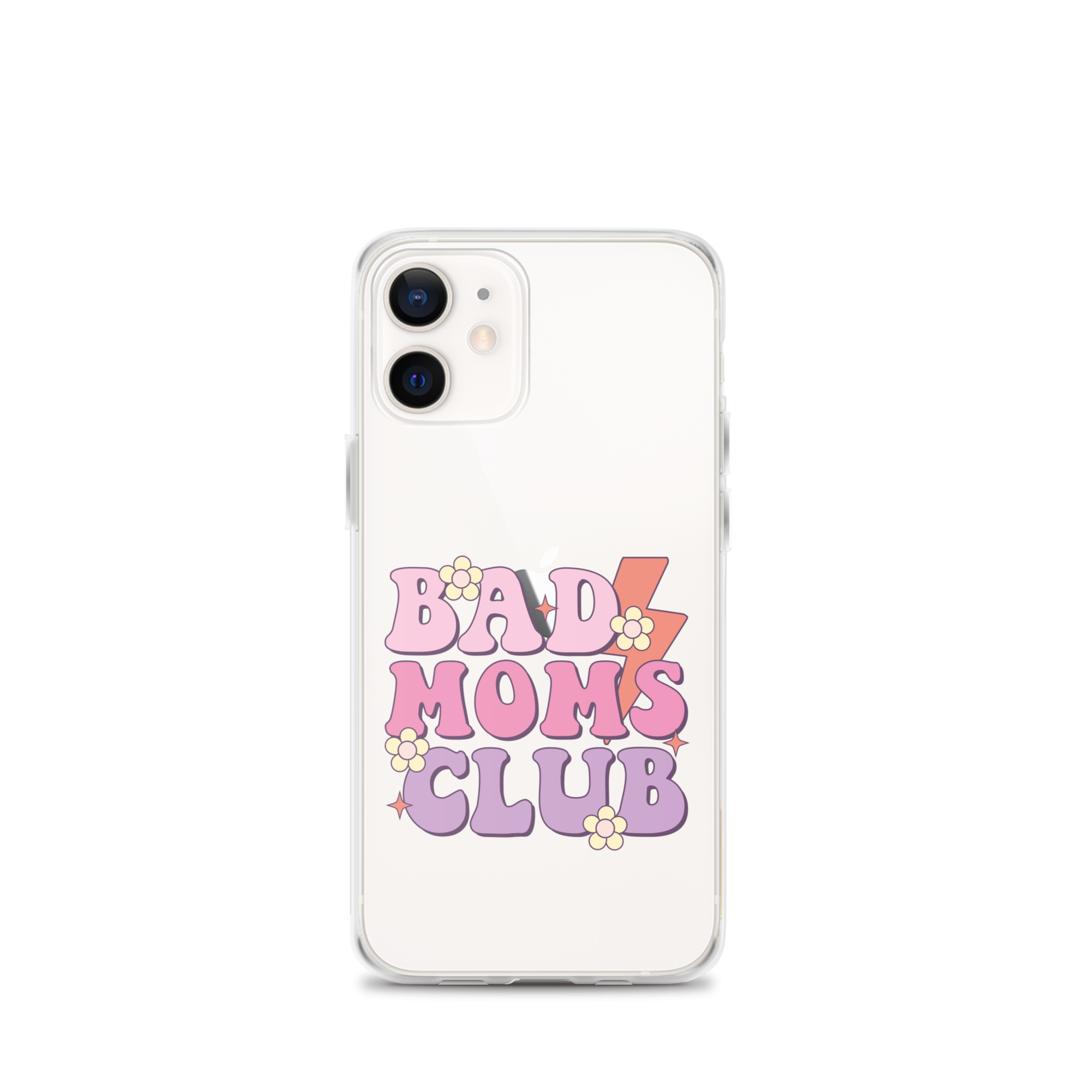 Bad Moms Club Clear Case for iPhone®