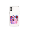 Bad Moms Club Clear Case for iPhone®