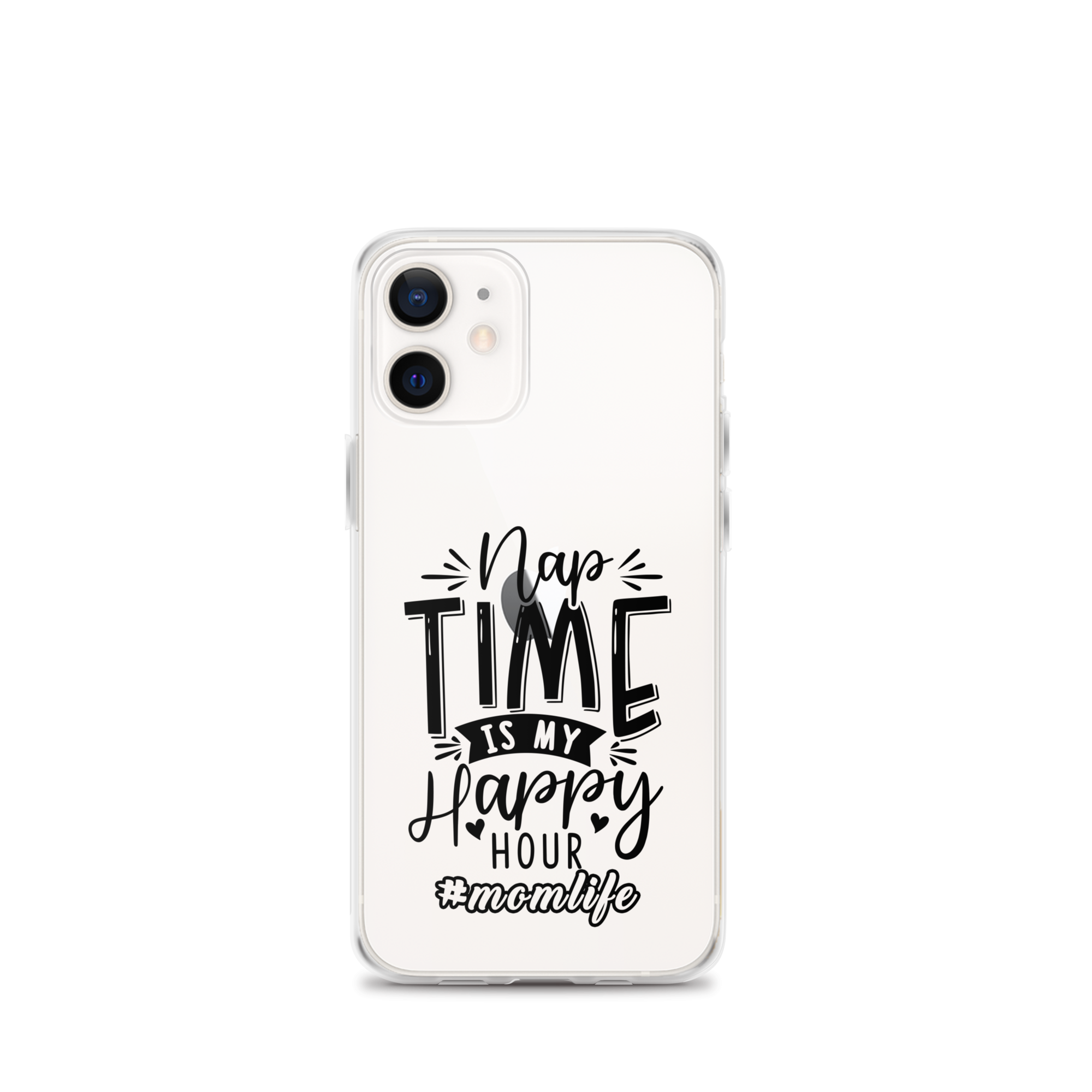 Nap Time Is My Happy Hour Clear Case for iPhone®