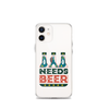 Dad Needs Beer Clear Case for iPhone®