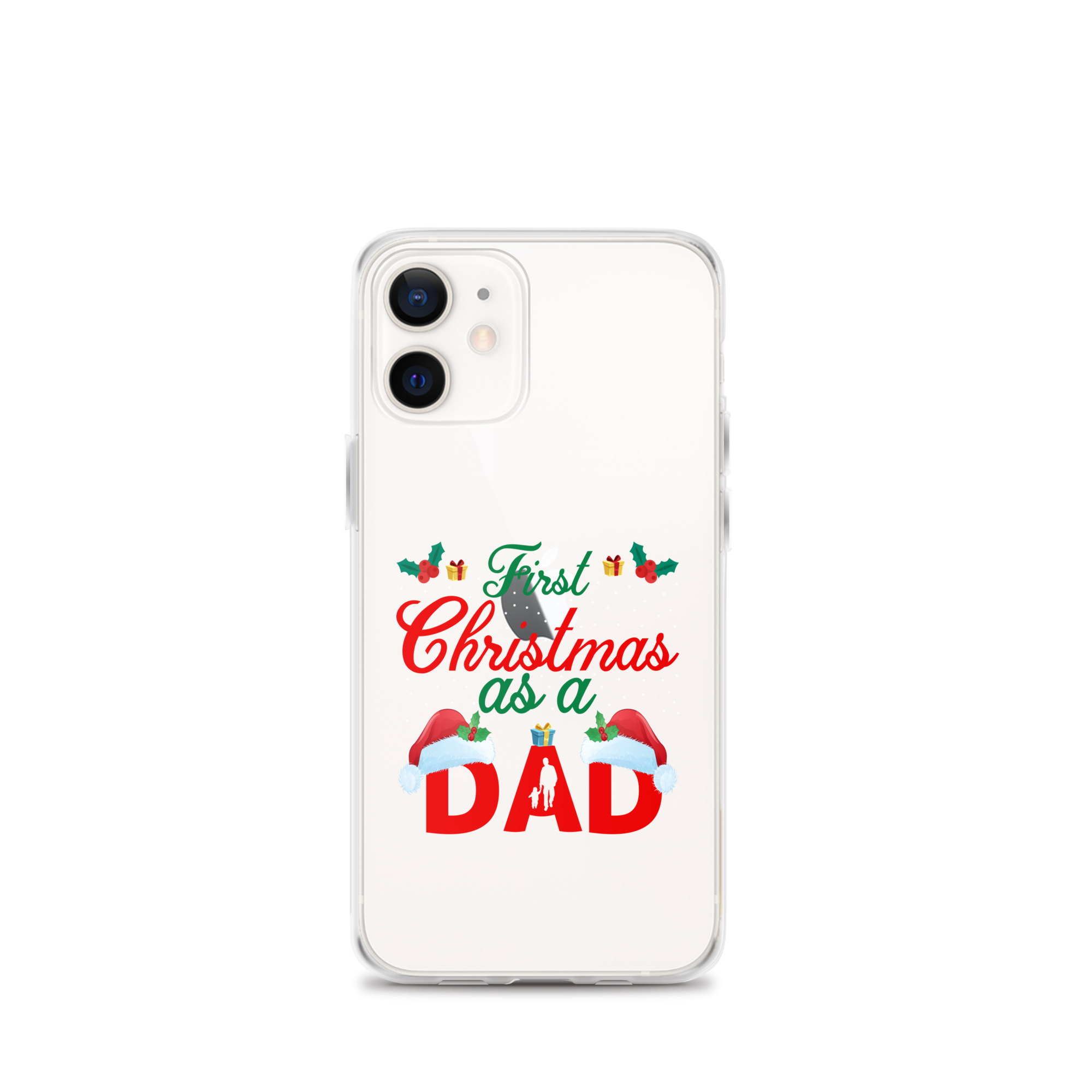 First Christmas As A Dad Clear Case for iPhone®