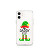 The Daddy Elf Clear Case for iPhone®