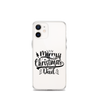 Merry Christmas Dad Clear Case for iPhone®