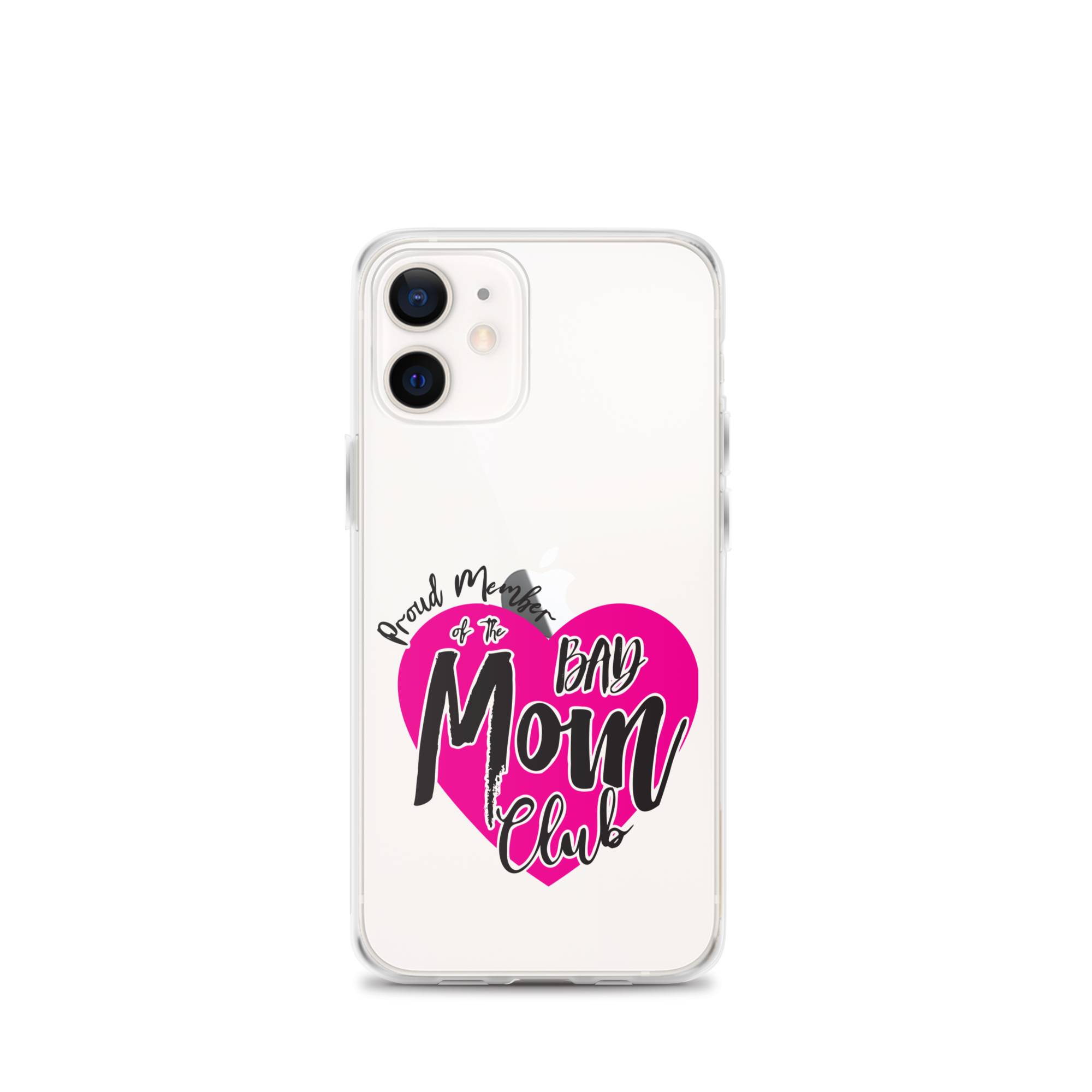 Proud Member Of The Bas Mom Club Clear Case for iPhone®