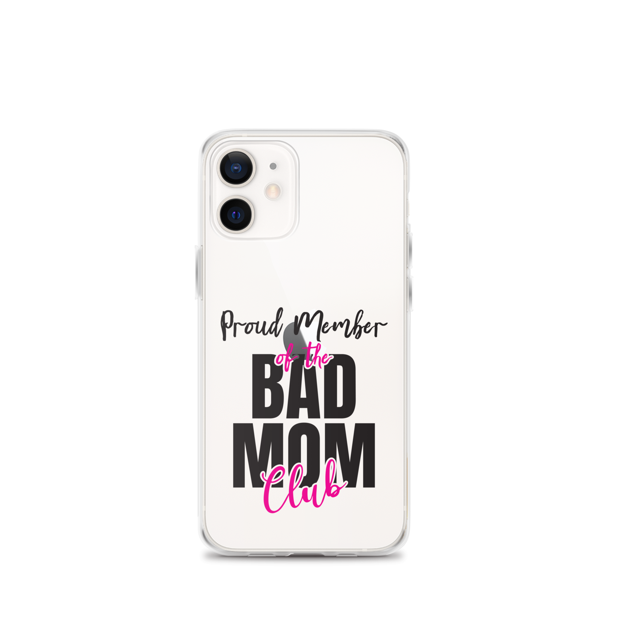 Proud Member Of The Bas Mom Club Clear Case for iPhone®