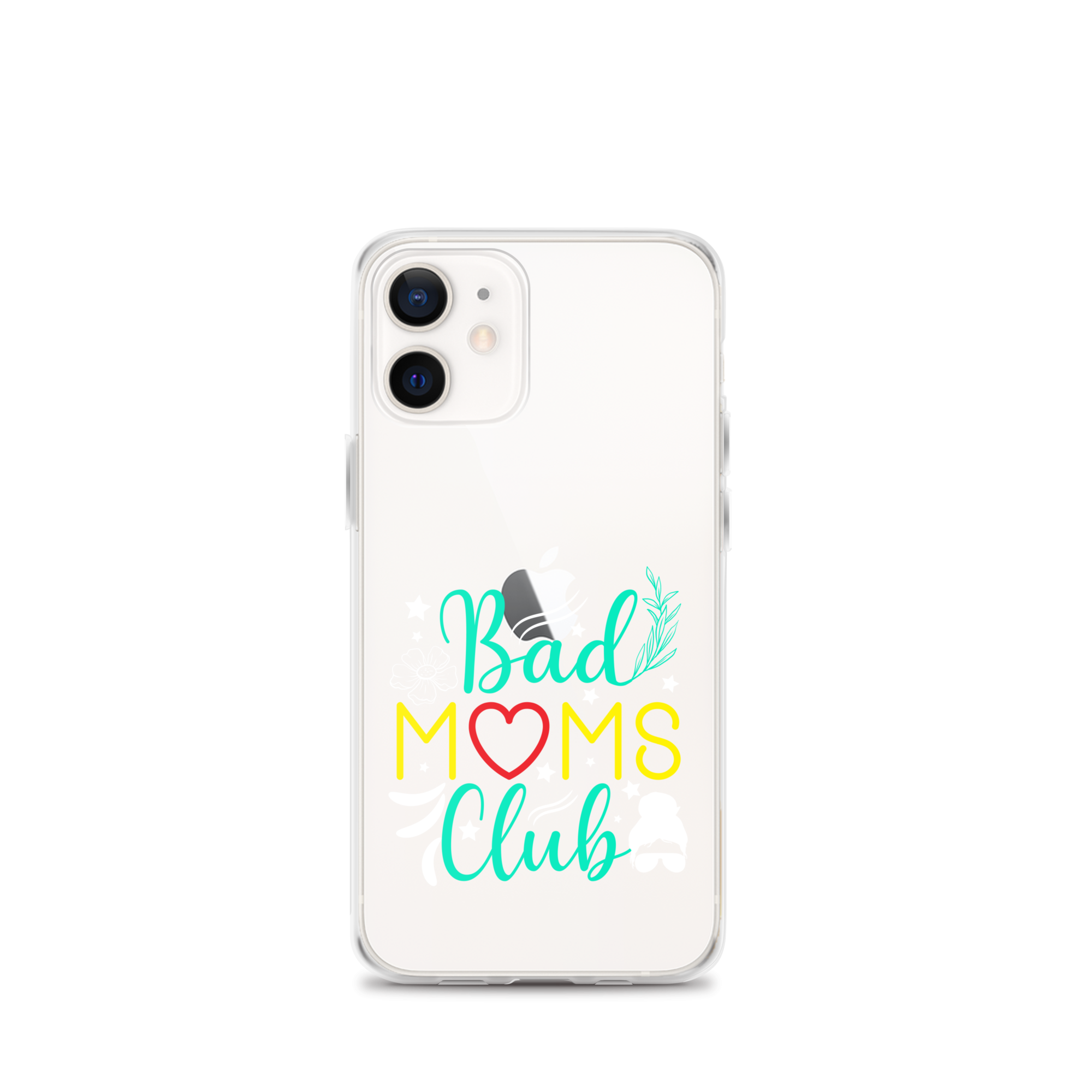 Bad Moms Club Clear Case for iPhone®