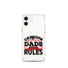 Grandpas Are Dads Without Rules Clear Case for iPhone®