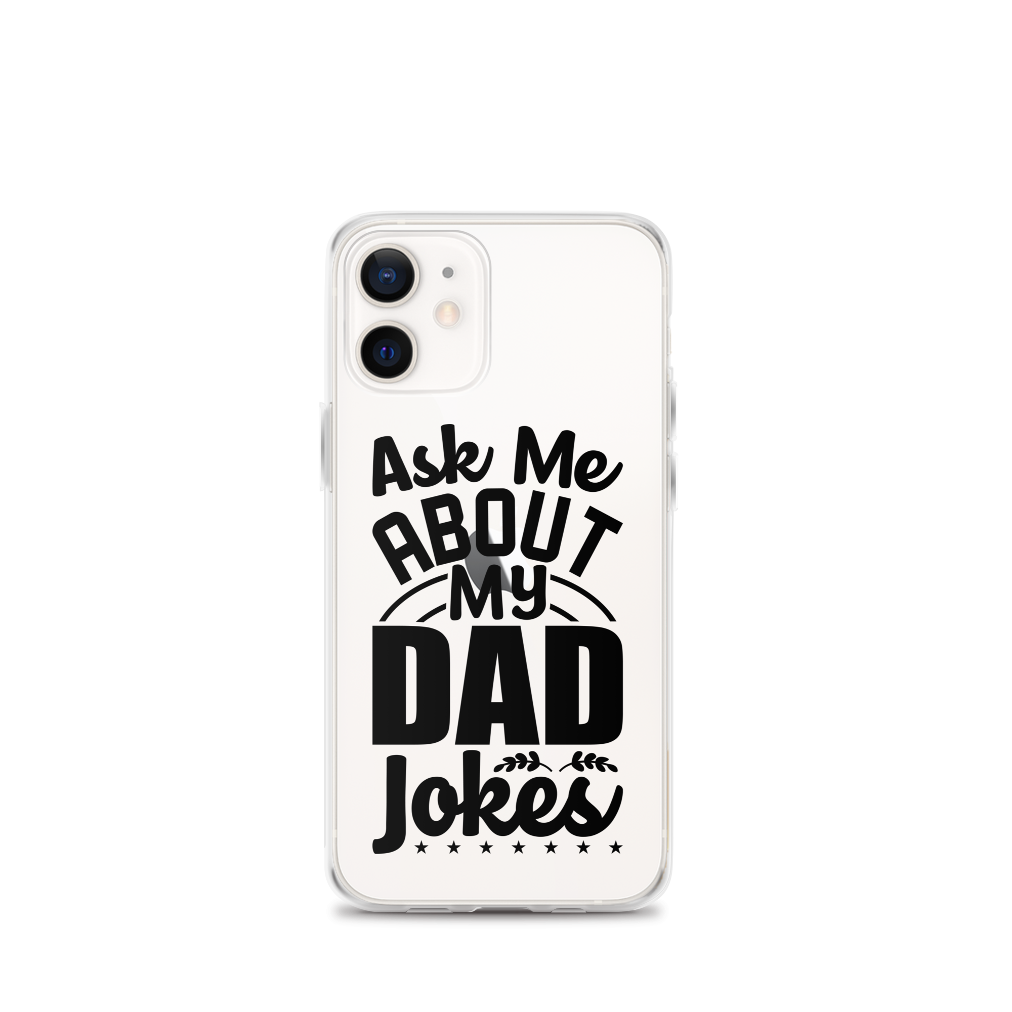 Ask Me About My Dad Jokes Clear Case for iPhone®