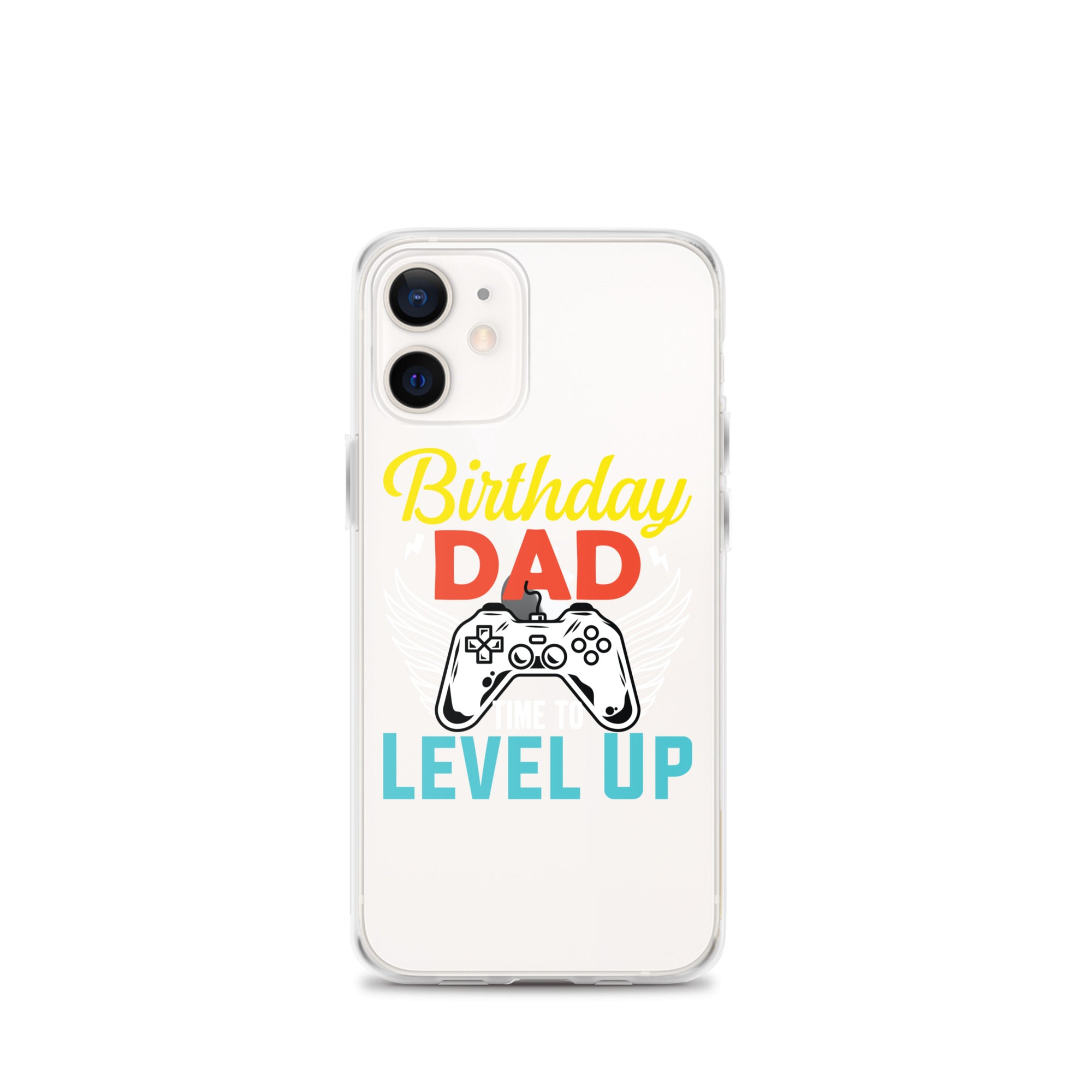 Birthday Dad Time To Level Up Clear Case for iPhone®