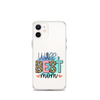 World's Best Mom Clear Case for iPhone®