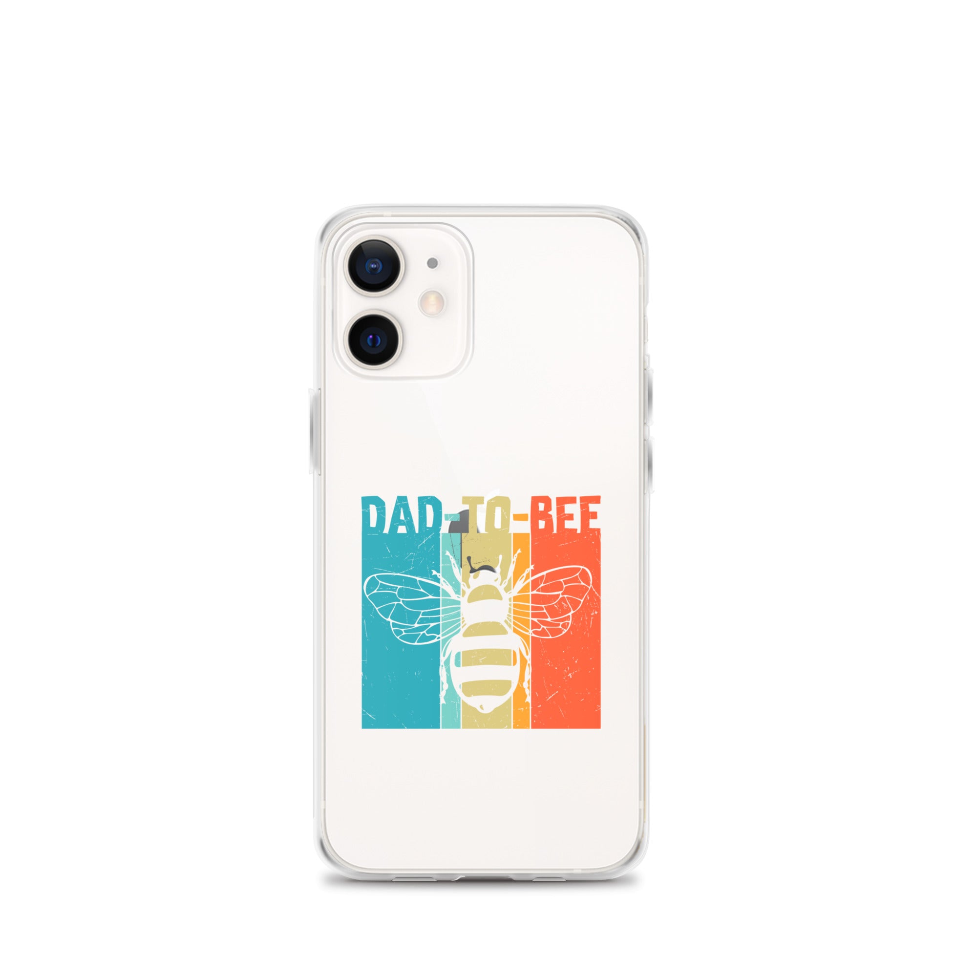 Dad To Bee Clear Case for iPhone®