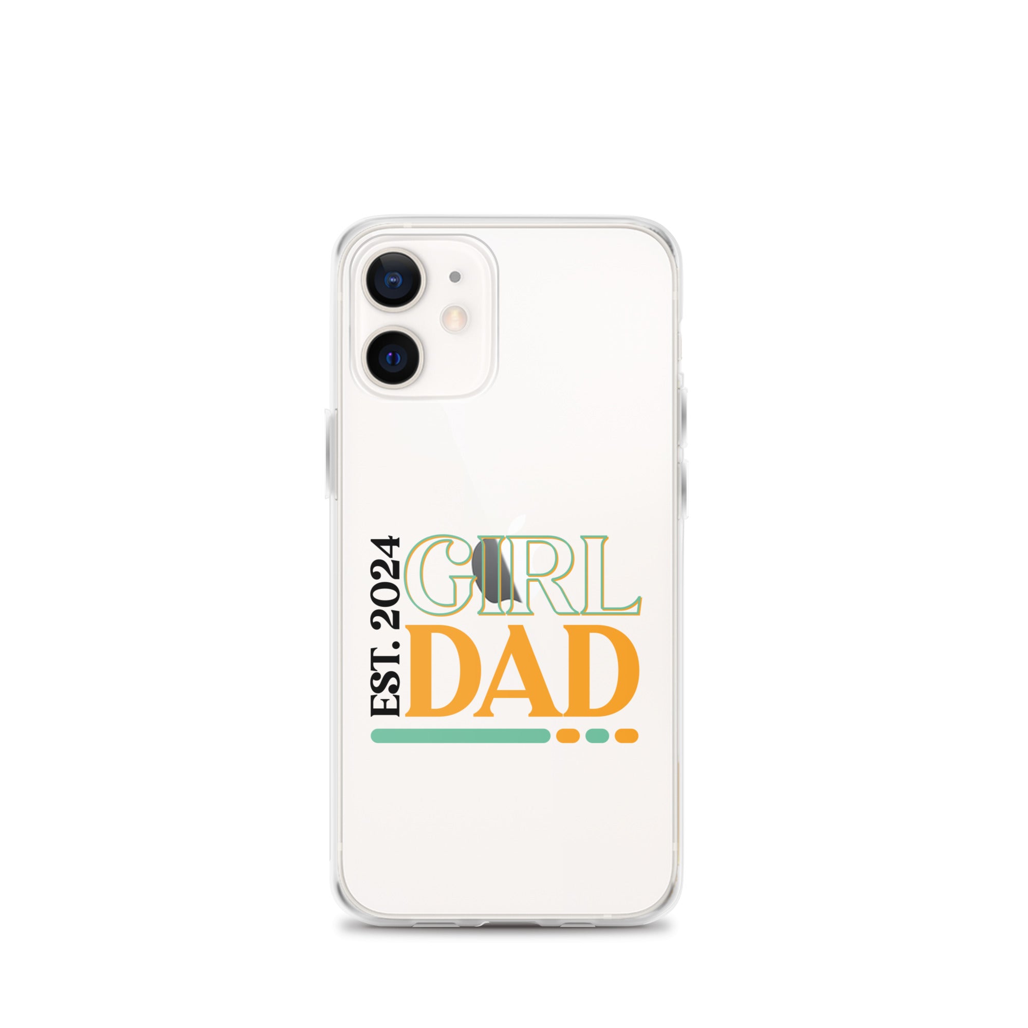 Girl Dad Est. 2024 Clear Case for iPhone®