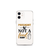 Pregnant AF Not A Food Baby Clear Case for iPhone®