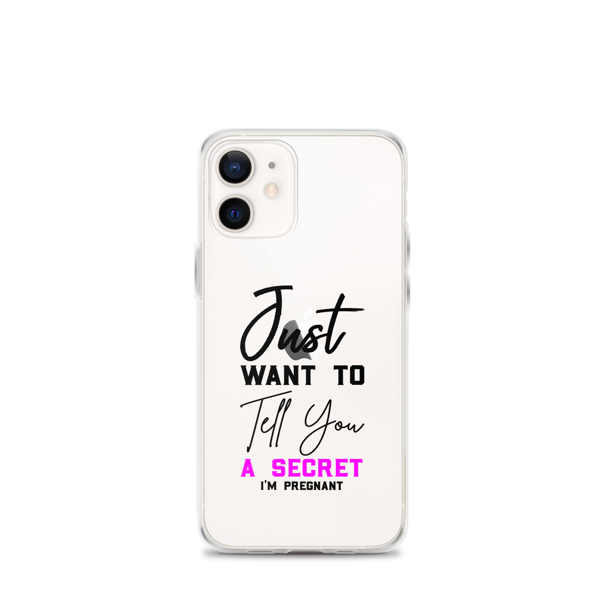 Just Want to Tell You A Secret I'm Pregnant Clear Case for iPhone®