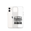 My Favorite Baseball Player Calls Me Mom Clear Case for iPhone®