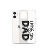 I Miss You Dad Clear Case for iPhone®