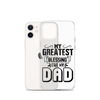 My Greatest Blessing Call Me Dad Clear Case for iPhone®