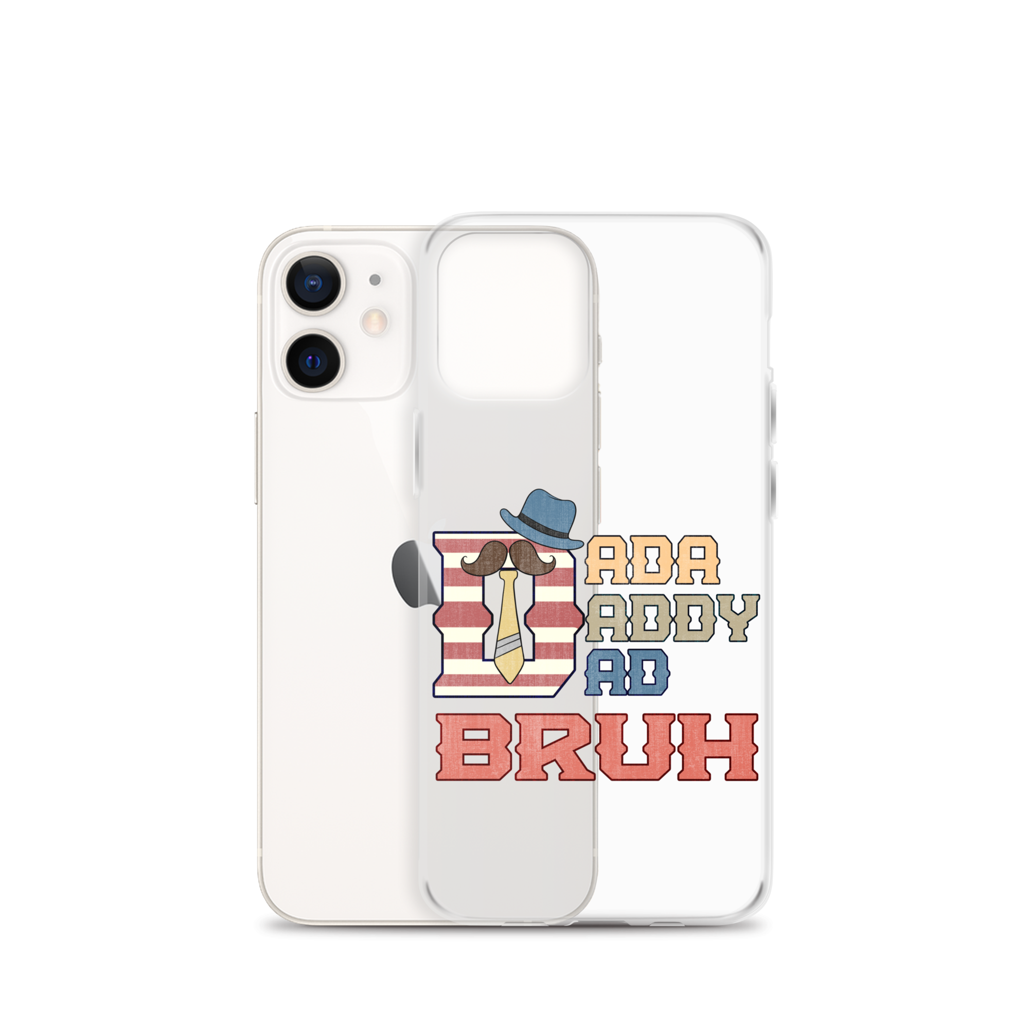 Dada Daddy Dad Bruh Clear Case for iPhone®