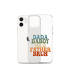 Dada Daddy Dad Father Bruh Clear Case for iPhone®