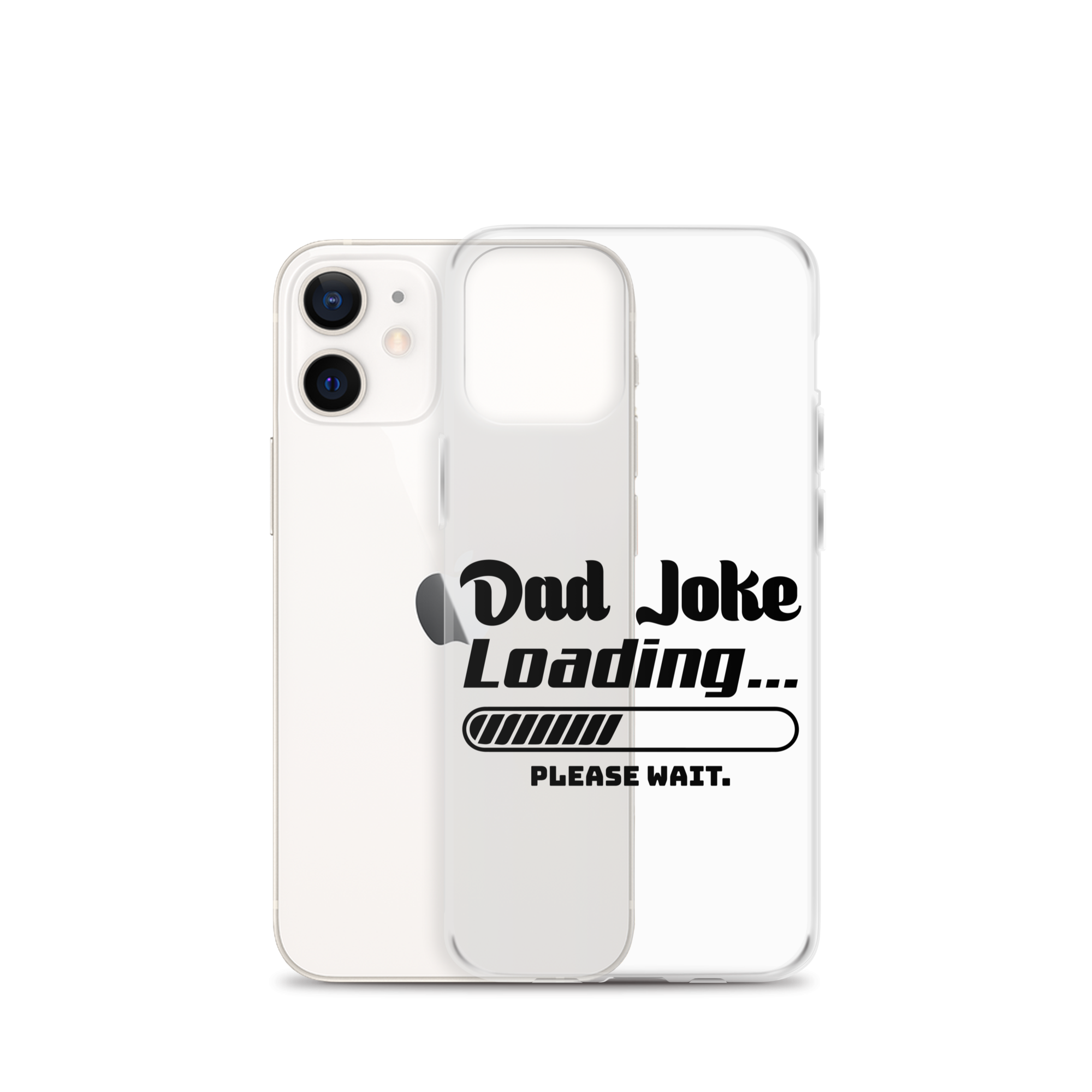 Dad Joke Loading... Please Wait Clear Case for iPhone®